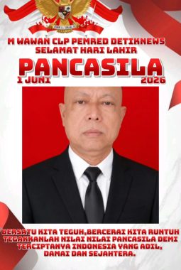 M. Wawan CLP: Hari Lahir Pancasila Momentum Perkuat Persatuan Bangsa dan Semangat Kebangsaan